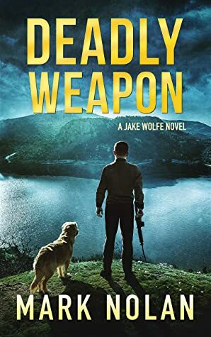 Deadly Weapon by Mark Nolan