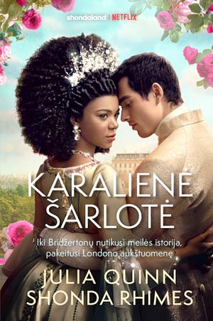 Karalienė Šarlotė by Julia Quinn, Shonda Rhimes