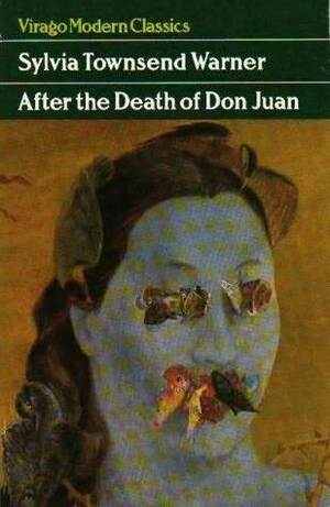 After the Death of Don Juan by Sylvia Townsend Warner