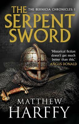 The Serpent Sword by Matthew Harffy