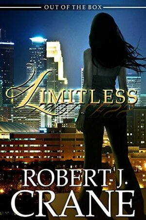 Limitless by Robert J. Crane