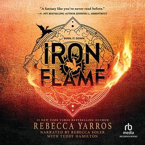 Iron Flame (The Empyrean, #2)  by Rebecca Yarros, Rebecca Yarros