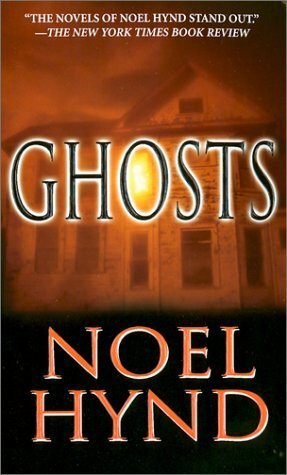 Ghosts by Noel Hynd