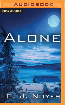 Alone by E.J. Noyes