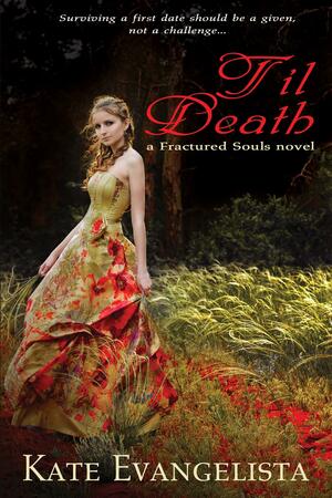 Til Death by Kate Evangelista