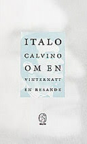 Om en vinternatt en resande by Italo Calvino