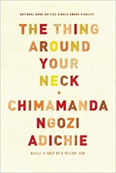 Det du har om halsen by Chimamanda Ngozi Adichie
