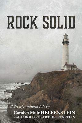 Rock Solid by Carolyn Muir Helfenstein