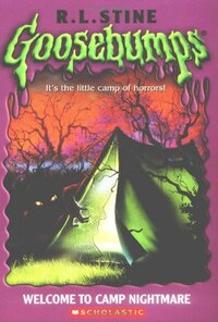 Welcome to Camp Nightmare by R.L. Stine