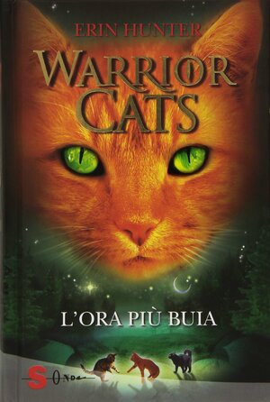 L'ora più buia by Erin Hunter