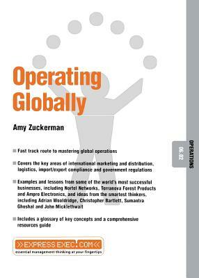 Operating Globally: Operations 06.02 by Amy Zuckerman