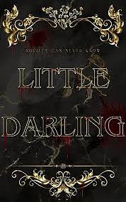 Little Darling  by Raven Woodward