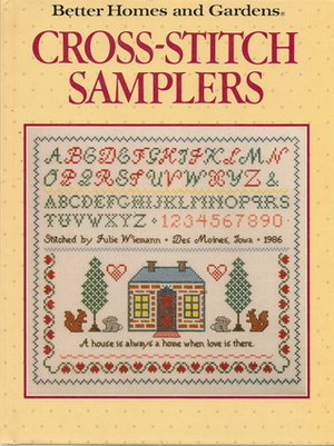 Cross Stitch Samplers (Better Homes and Gardens) by Gerald M. Knox
