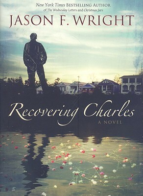 Recovering Charles by Jason F. Wright