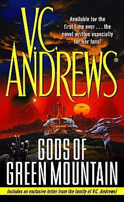 Gods of Green Mountain by V.C. Andrews