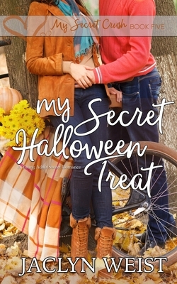 My Secret Halloween Treat by Jaclyn Weist