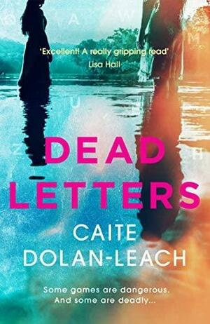 Dead Letters by Caite Dolan-Leach