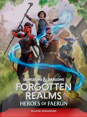 Forgotten Realms: Heroes of Faerûn by Wizards RPG Team