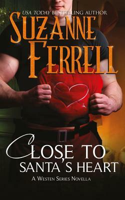 Close To Santa's Heart by Suzanne Ferrell