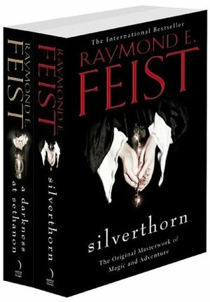 Silverthorn / A Darkness at Sethanon by Raymond E. Feist