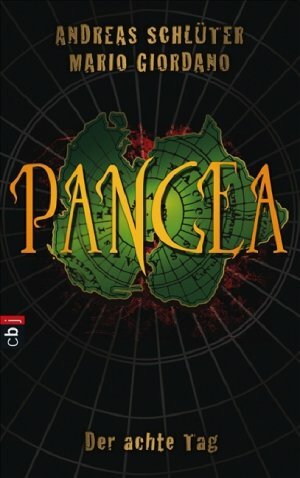 Pangea: der achte Tag by Mario Giordano, Andreas Schlüter