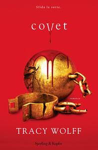 Covet by Tracy Wolff