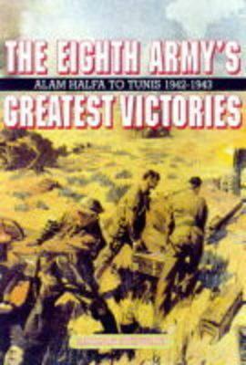 Alamein to Tunis: The Eighth Army's in North Africa by Adrian Turner, Adrian Stewart