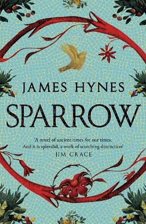 Sparrow by James Hynes