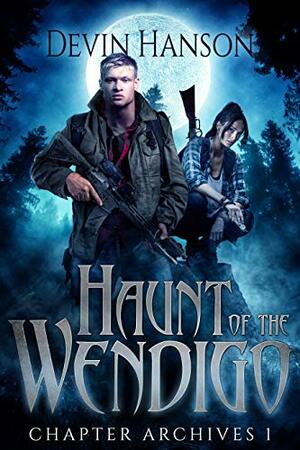 Haunt Of The Wendigo by Devin Hanson