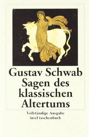 Sagen des klassischen Altertums by Gustav Schwab