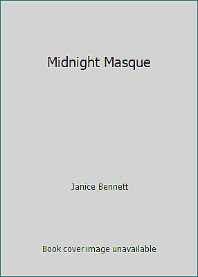 Midnight Masque by Janice Bennett