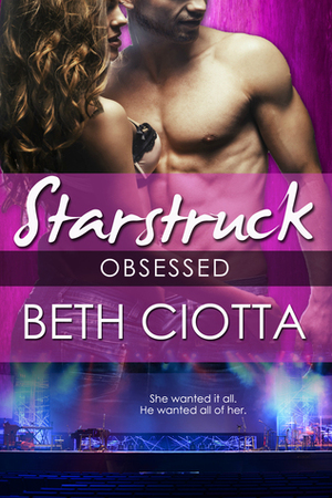Obsessed by Beth Ciotta