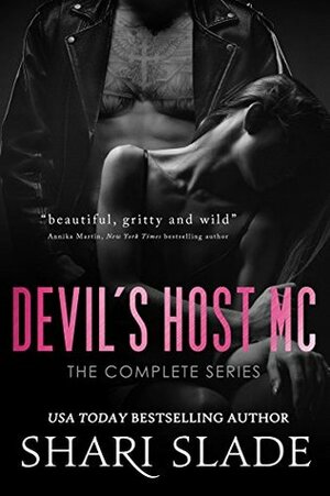 The Devil's Host MC: The Complete Series by Shari Slade