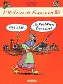 L'histoire de France en BD - 1789-1795 La Révolution française by Dominique Joly