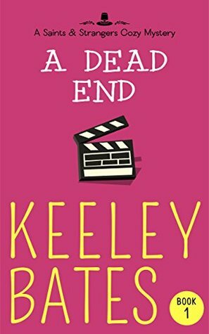 A Dead End by Keeley Bates