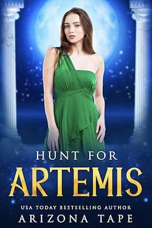 Hunt for Artemis by Arizona Tape