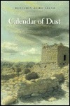 Calendar of Dust by Benjamin Alire Sáenz