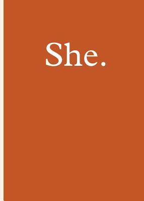She. by Mathew Timmons