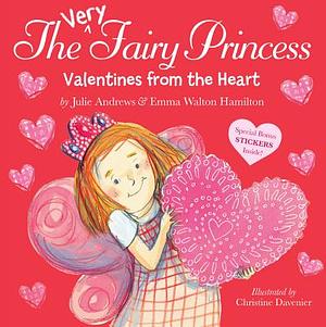 Valentine's from the Heart by Julie Andrews, Emma Walton Hamilton