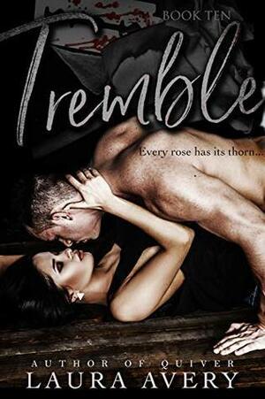 Tremble, Book Ten by Laura Avery