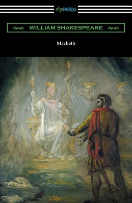 Macbeth (Annotated by Henry N. Hudson with an Introduction by Charles Harold Herford) by William Shakespeare