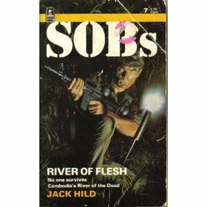 Rivers Of Flesh by Jack Hild, Robin Hardy