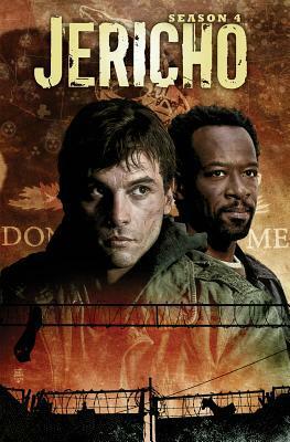 Jericho Season 4 by Andrew Currie, Kalinda Vázquez