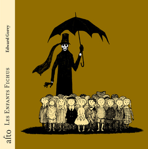 Les Enfants Fichus by Edward Gorey