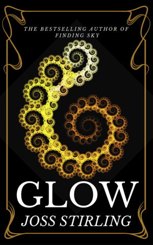 Glow by Joss Stirling