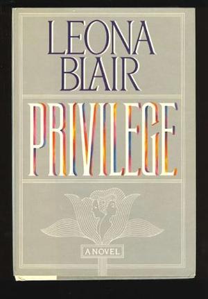 Privilege by Leona Blair