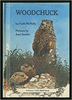 Woodchuck (Science I Can Read) by Faith McNulty