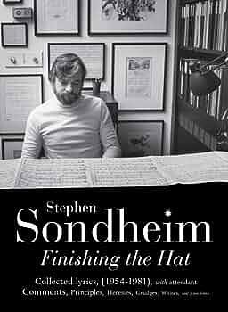 Finishing the Hat Volume 1: . by Stephen Sondheim, Stephen Sondheim