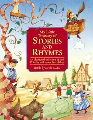My Little Treasury of Stories & Rhymes by Nicola Baxter