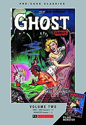 Pre-Code Classics: Ghost Comics Volume 2 by Fiction House Inc